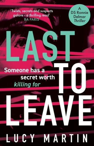 Last to Leave: Someone has a secret worth killing for