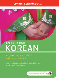 Title: Korean: A Complete Course for Beginners, Author: Living Language