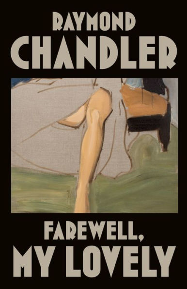 Farewell, My Lovely: A Novel