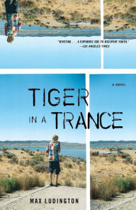 Title: Tiger in a Trance, Author: Max Ludington