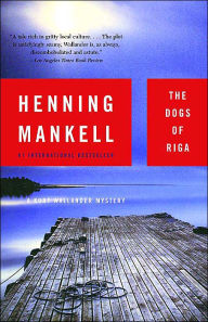 Title: The Dogs of Riga (Kurt Wallander Series #2), Author: Henning Mankell