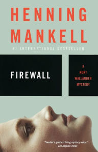 Title: Firewall (Kurt Wallander Series #8), Author: Henning Mankell