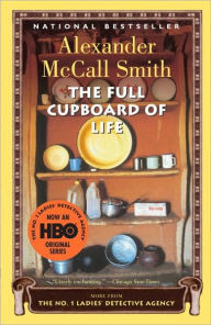 Title: The Full Cupboard of Life (No. 1 Ladies' Detective Agency Series #5), Author: Alexander McCall Smith