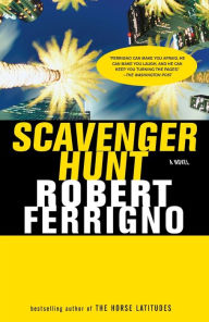 Title: Scavenger Hunt, Author: Robert Ferrigno