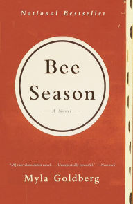 Title: Bee Season, Author: Myla Goldberg