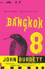 Bangkok 8 (Sonchai Jitpleecheep Series #1)