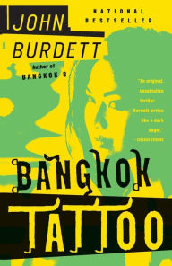 Title: Bangkok Tattoo (Sonchai Jitpleecheep Series #2), Author: John Burdett