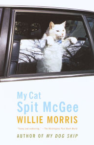 Title: My Cat Spit McGee, Author: Willie Morris