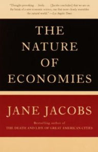 Title: Nature of Economies, Author: Jane Jacobs