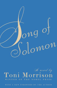 Title: Song of Solomon, Author: Toni Morrison