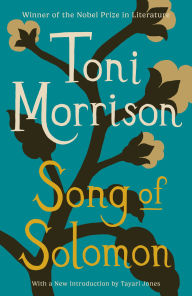 Title: Song of Solomon, Author: Toni Morrison