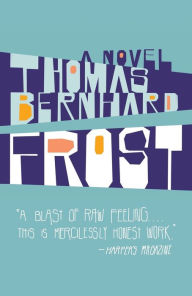 Title: Frost, Author: Thomas Bernhard