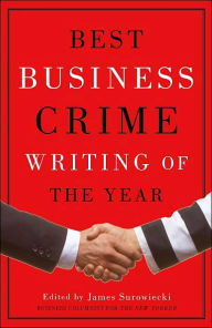 Title: Best Business Crime Writing of the Year, Author: James Surowiecki