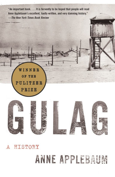 Gulag: A History (Pulitzer Prize Winner)