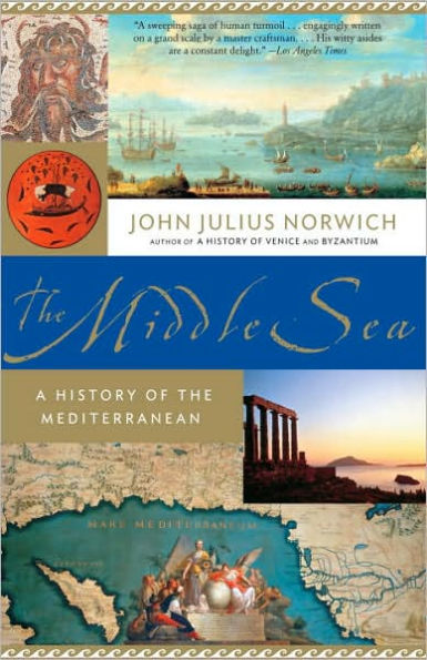 the Middle Sea: A History of Mediterranean