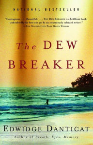 Title: The Dew Breaker, Author: Edwidge Danticat