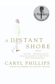 Title: A Distant Shore, Author: Caryl Phillips