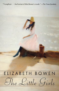 Title: The Little Girls, Author: Elizabeth Bowen