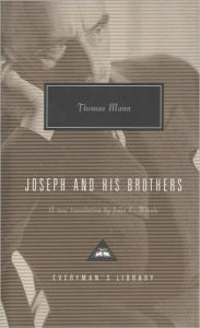 Title: Joseph and His Brothers: Translated and Introduced by John E. Woods, Author: Thomas Mann