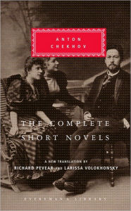 The Complete Short Novels of Anton Chekhov: Introduction by Richard Pevear