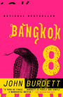 Bangkok 8 (Sonchai Jitpleecheep Series #1)