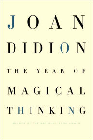 Title: The Year of Magical Thinking, Author: Joan Didion