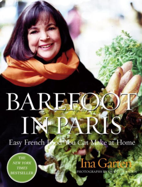 Barefoot in Paris: Easy French Food You Can Make at Home