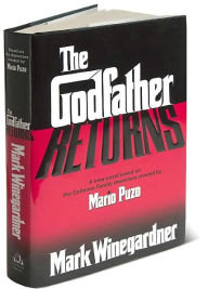 Title: The Godfather Returns, Author: Mark Winegardner