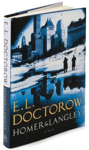 Title: Homer and Langley, Author: E. L. Doctorow