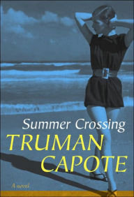 Title: Summer Crossing, Author: Truman Capote