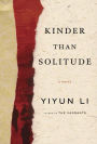 Kinder Than Solitude