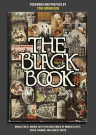 Text book free pdf download The Black Book: 35th Anniversary Edition by Middleton A. Harris, Ernest Smith, Morris Levitt, Roger Furman, Toni Morrison 9781400068487