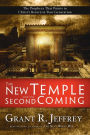 The New Temple and the Second Coming: The Prophecy That Points to Christ's Return in Your Generation