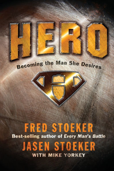Hero: Becoming the Man She Desires