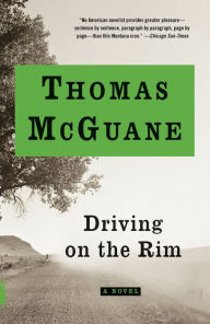 Title: Driving on the Rim, Author: Thomas McGuane