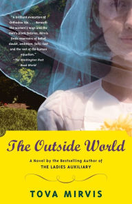 Title: The Outside World, Author: Tova Mirvis