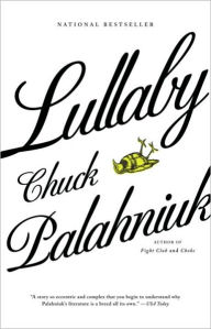 Title: Lullaby, Author: Chuck Palahniuk