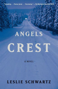 Title: Angels Crest, Author: Leslie Schwartz