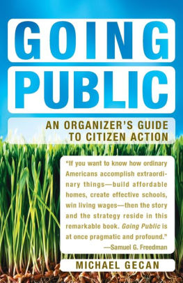 Going Public An Organizers Guide To Citizen Actionpaperback - 