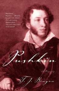Title: Pushkin: A Biography, Author: T.J.  Binyon