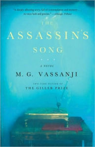 Title: The Assassin's Song, Author: M. G. Vassanji