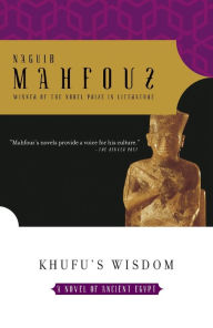 Title: Khufu's Wisdom, Author: Naguib Mahfouz