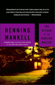 Title: The Return of the Dancing Master, Author: Henning Mankell