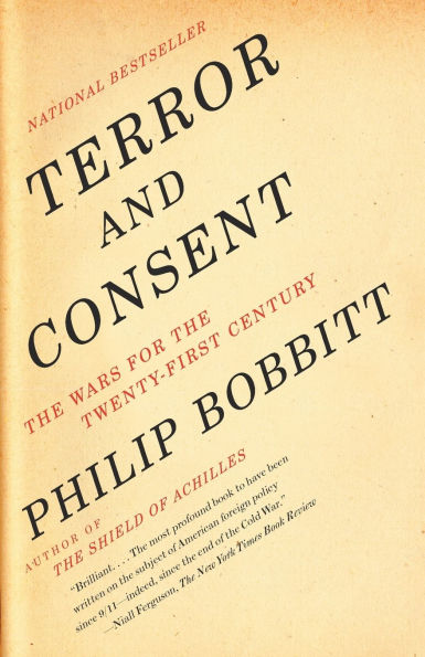 Terror and Consent: the Wars for Twenty-first Century