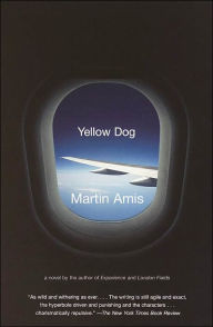 Title: Yellow Dog, Author: Martin Amis