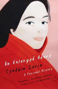 Title: An Enlarged Heart, Author: Cynthia Zarin