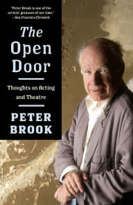 Title: The Open Door: Thoughts on Acting and Theatre, Author: Peter Brook