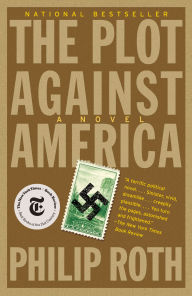 Title: The Plot Against America, Author: Philip Roth