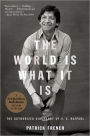 The World Is What It Is: The Authorized Biography of V. S. Naipaul