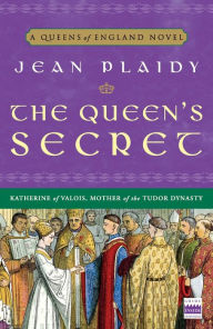 Title: The Queen's Secret: A Novel, Author: Jean Plaidy